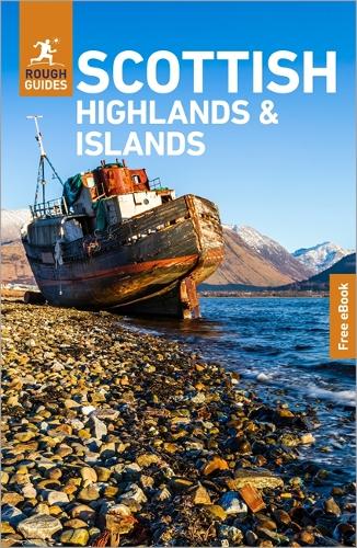 Rough Guides Scottish Highlands and Islands: Travel Guide with eBook (Rough Guides Main Series)