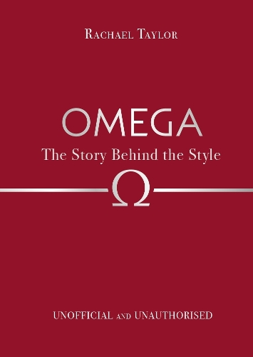 Omega: The Story Behind the Style