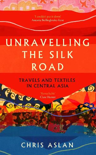 Unravelling the Silk Road