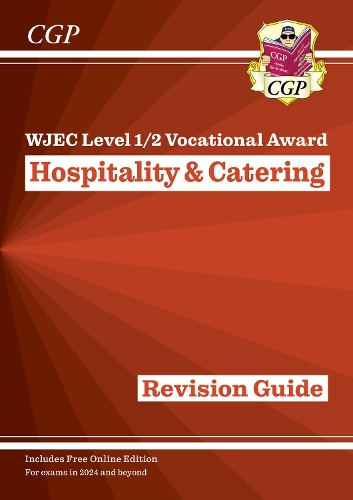 WJEC Level 1/2 Vocational Award in Hospitality & Catering: Revision Guide (with Online Edition)