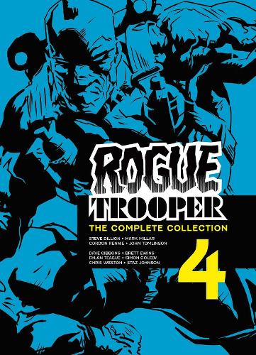 Rogue Trooper: The Complete Collection - Book 4: Volume 4