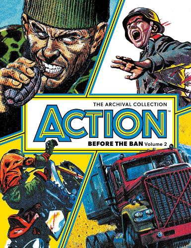 ACTION - BEFORE THE BAN Volume 2: The Archival Collection