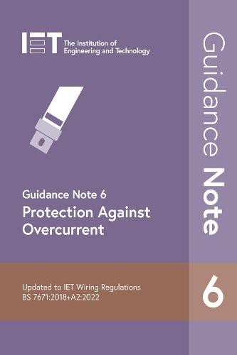 Guidance Note 6: Protection Against Overcurrent