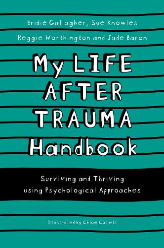 My Life After Trauma Handbook