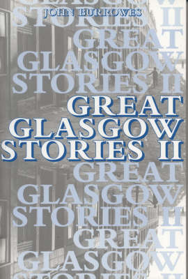 Great Glasgow Stories: v. 2