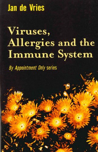 Viruses, Allergies and the Immune System (By Appointment Only S)