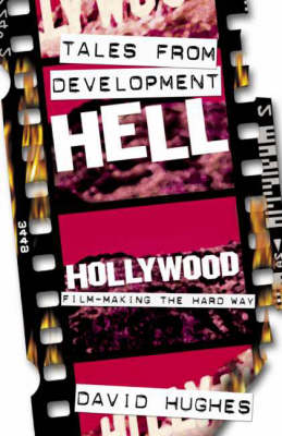 Tales from Development Hell