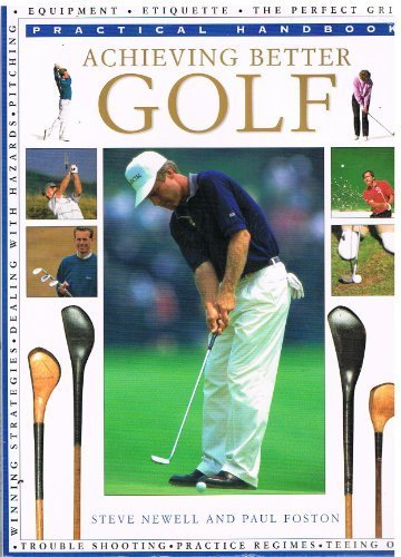 Achieving Better Golf (Practical Handbook)