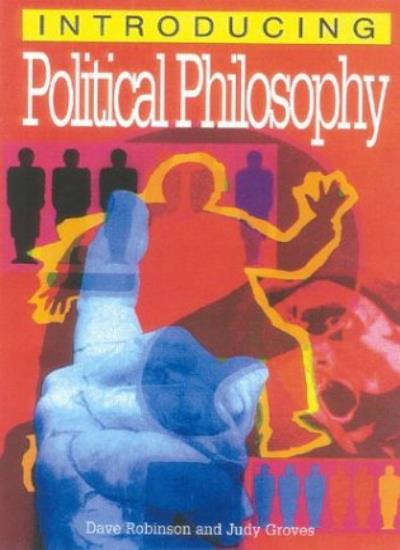Introducing Political Philosophy (Graphic Guides)