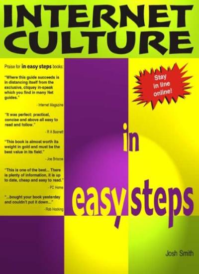 Internet Culture In Easy Steps (In Easy Steps Series)
