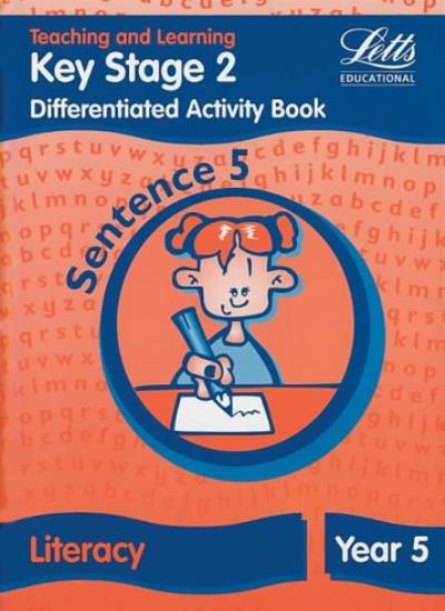 Differentiation: Sentence (Key Stage 2 literacy textbooks): Differentiated Activity Book (Letts Primary Activity Books for Schools)