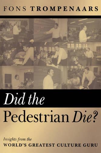 Did the Pedestrian Die?