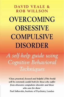 Overcoming Obsessive-Compulsive Disorder: A Books on Prescription Title (Overcoming Books)