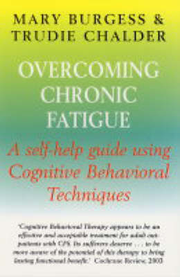 Overcoming Chronic Fatigue: A Books on Prescription Title (Overcoming Books)