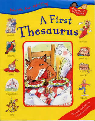 A First Thesaurus (Words for Writing)