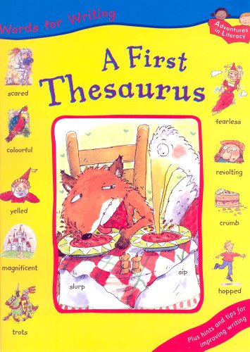 A First Thesaurus (Words for Writing)