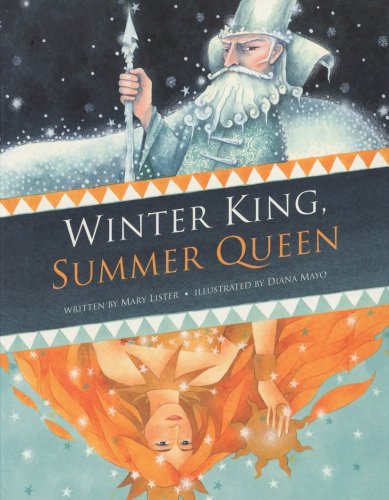 The Winter King and the Summer Queen