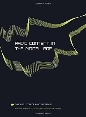 Radio Content in the Digital Age