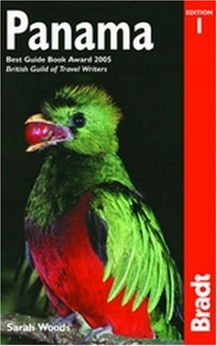 Panama (Bradt Travel Guides)