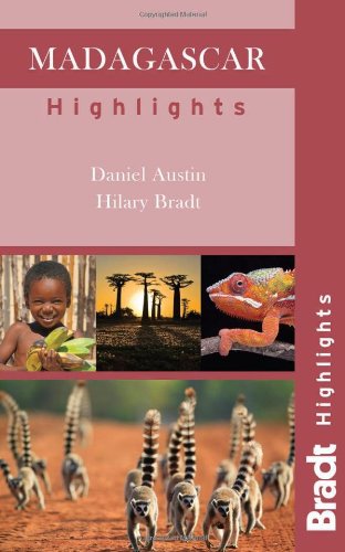 Madagascar Highlights (Bradt Travel Guides (Highlights Guides))