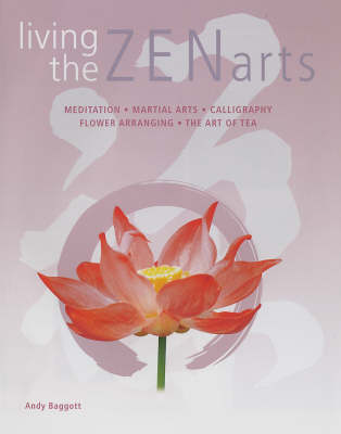 Living the Zen Arts