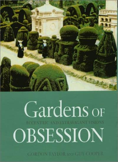 Gardens Of Obsession