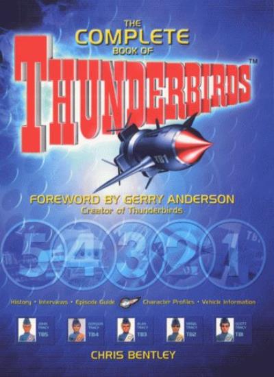 The Complete Book of the "Thunderbirds" (Thunderbirds S.)