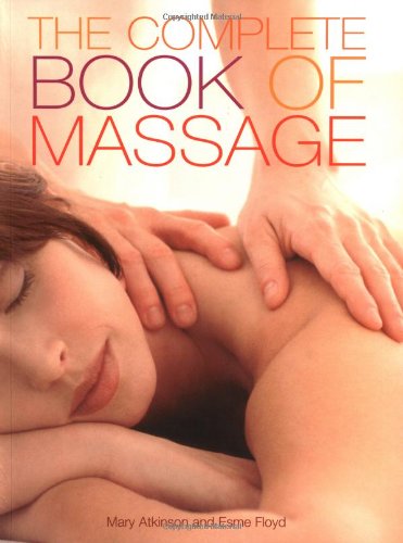 The Complete Book of Massage