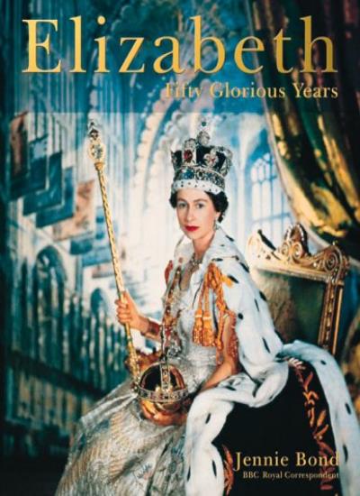 Elizabeth: Fifty Glorious Years