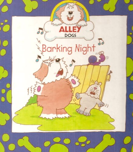 Barking Night (Alley Dogs S.)