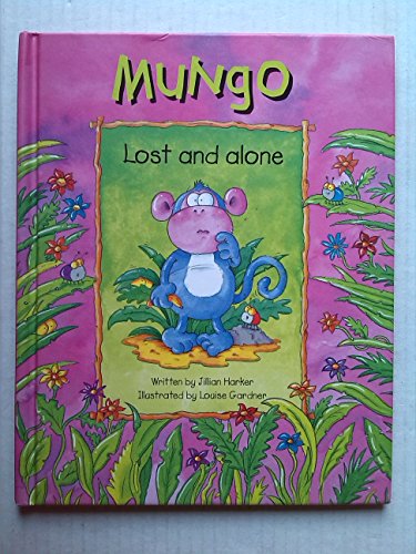 Mungo Lost and Alone