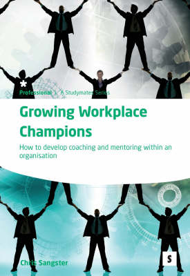 Growing Workplace Champions: