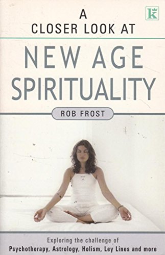 A Closer Look at New Age Spirituality