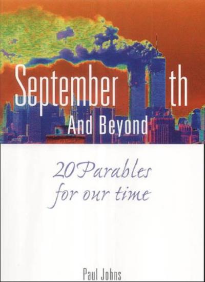 September 11th and Beyond