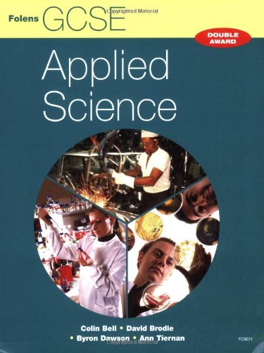 OCR, AQA and EDEXCEL Student Book (GCSE Applied Science)