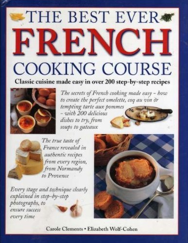 The Best Ever French Cooking Course