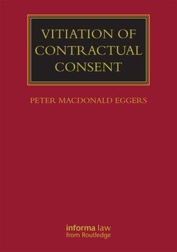 Vitiation of Contractual Consent