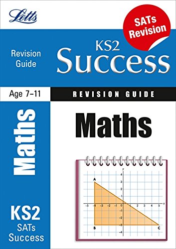 KS2 Success Revision Guide Maths (Primary Success Revision Guides) (Primary Success Revision Guides S.)