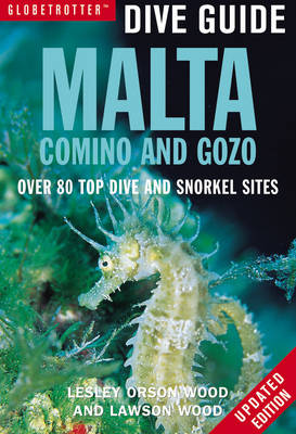 Malta, Comino and Gozo (Globetrotter Dive Guide)
