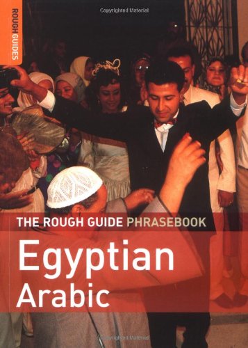 The Rough Guide Phrasebook Egyptian Arabic (Rough Guide Phrasebooks)