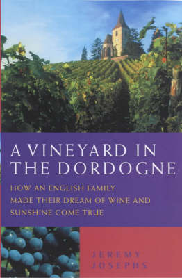 A Vineyard in the Dordogne