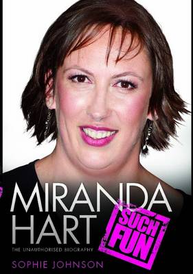 Miranda Hart - Such Fun