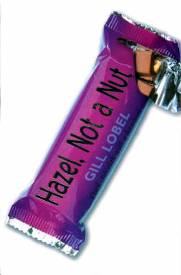 Hazel. Not A Nut