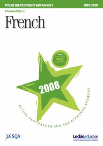 French Intermediate 2 SQA Past Papers 2008