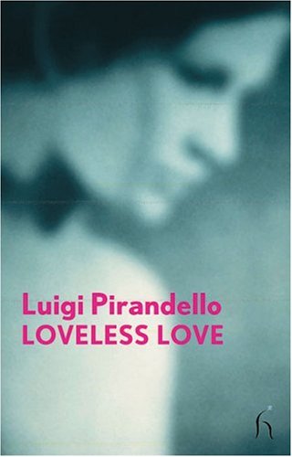 Loveless Love (Modern Voices)