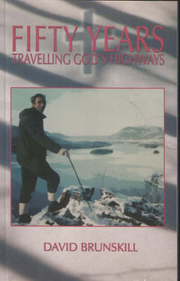 Fifty Years Travelling God's Highway