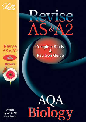 Revise AS & A2 - AQA Biology: Study Guide