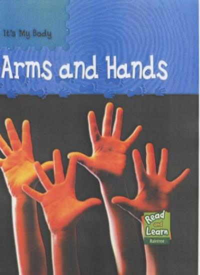 It's My Body: Arms And Hands Paperback