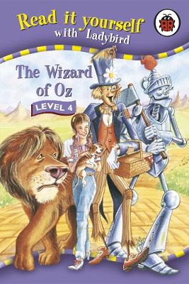 Read It Yourself: The Wizard of Oz - Level 4