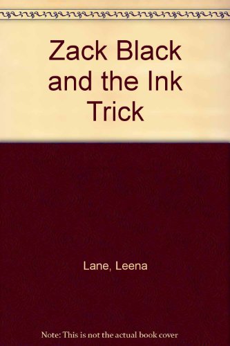 Zack Black and the Ink Trick